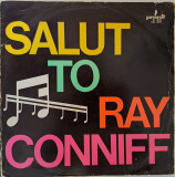 Disc Vinil Salut To Ray Conniff -Pronit &lrm;&ndash; SXL 0854