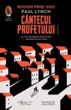 Cumpara ieftin Cantecul Profetului, Paul Lynch - Editura Humanitas Fiction