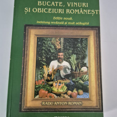 Radu Anton Roman Bucate vinuri si obiceiuri romanesti