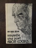 RESURECTIA UNUI POET . ARON COTRUS -ION DODU BALAN