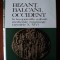 Bizant, Balcani, Occident (secolele X-XIV) / Razvan Theodorescu