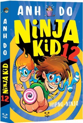 Ninja Kid 12 _Hipno Ninja, Anh Do - Editura Epica foto