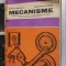 MECANISME MATE -FIZICA CLASA A XI A SI SCOLI PROFESIONALE MANOLESCU POPOVICI