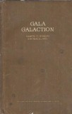 Oameni si Ganduri din Veacul Meu - Gala Galaction, Editura de Stat 1955, Literatura Romana Clasica