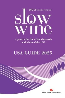 Slow Wine USA Guide 2025