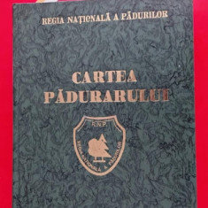 CARTEA PADURARULUI 1997 Regia Nationala a Padurilor I. Milescu, A. Simionescu