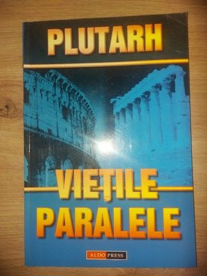 Vieti Paralele - Romulus si Tezeu- Plutarh foto