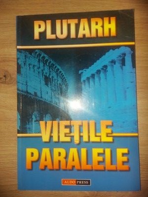 Vieti Paralele - Romulus si Tezeu- Plutarh