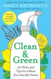 Clean &amp; Green : 101 Hints and Tips for a More Eco-Friendly Home (2021 Edition) - Editura SAS Gardners EU