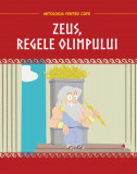 Volumul 4. Mitologia. Zeus, regele Olimpului, Litera