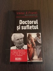 Doctorul si sufletul - Viktor E. Frankl