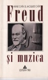 Freud si muzica - Anne Cain - Psihanaliza, Psihologie - Ed. Trei - Carte in romana