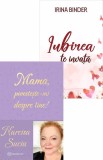 Cumpara ieftin Mama povesteste-mi despre tine! + Iubirea te invata