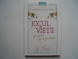 Jocul vietii si cum sa-l jucam - Florence Scovel Shinn