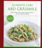 &quot;Alimente care ard grasimile&quot;