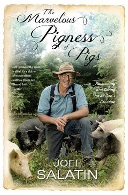 The Marvelous Pigness of Pigs: Respecting and Caring for All God&amp;#039;s Creation foto