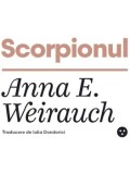 Cumpara ieftin Scorpionul/Anna E. Weirauch