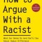 How to Argue with a Racist: What Our Genes Do (and Don&#039;t) Say about Human Difference