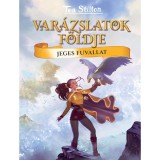 Jeges fuvallat - Var&aacute;zslatok F&ouml;ldje - Tea Stilton