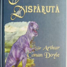 O lume disparuta – Sir Arthur Conan Doyle