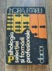 Horia D. Pitariu - Psihologia selectiei si formarii profesionale, Ed Dacia 1983