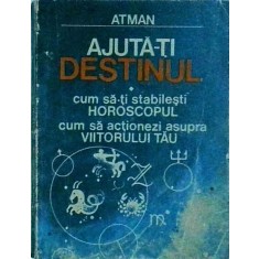 Atman - Ajuta-ti destinul