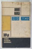 HERBERT MARCUSE , STUDIU CRITIC de ANDREI MARGA , 1980