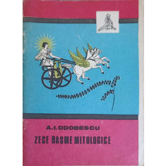 ZECE BASME MITOLOGICE-A.I. ODOBESCU