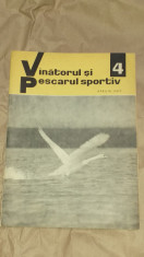 REVISTA VANATORUL SI PESCARUL SPORTIV Nr.4 Aprilie 1967 foto