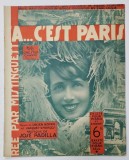 CA ...C&#039;EST PARIS ! paroles de LUCIEN BOYER et JACQUES - CHARLES , musique de JOSE PADILLA , 1927, PARTITURA CU TEXT