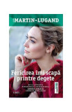 Fericirea &icirc;mi scapă printre degete - Paperback brosat - Agn&egrave;s Martin-Lugand - Trei
