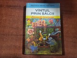 Vantul prin salcii de Kenneth Grahame