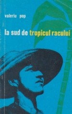 La sud de tropicul racului foto