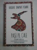 PASI PE CALE Sufismul si mistica; Calea initierii si a discipolatului; Libertatea spirituala - Hazrat Inayat Khan