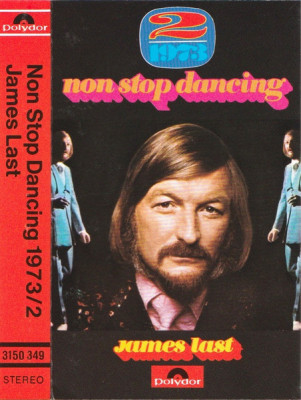 Casetă audio James Last &amp;ndash; Non Stop Dancing 1973/2, originală foto