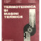 Al. Dănescu - Termotehnică și mașini termice (editia 1985)