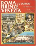 Roma E Il Vaticano, Firenze, Venetia