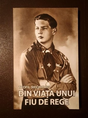 Teofil Sidorovici - Din viața unui fiu de rege (2019) foto