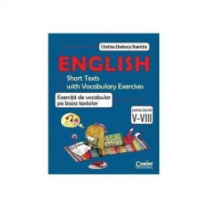 English - Exercitii de vocabular pe baza textelor cls. V-VIII - Cristina Cindescu Dumitru foto