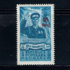 ROMANIA 1952 - ZIUA MINERULUI, SUPRATIPAR, MNH - LP 313