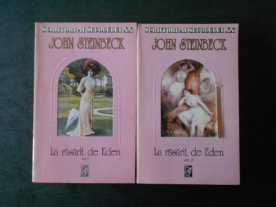 JOHN STEINBECK - LA RASARIT DE EDEN 2 volume foto