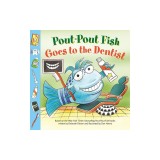 Pout-Pout Fish: Goes to the Dentist