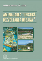 Amenajarea turistica si dezvoltarea urbana foto