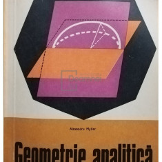 Alexandru Myller - GEOMETRIE ANALITICA