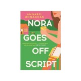 Nora Goes Off Script