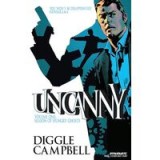 Uncanny Volume 1 : Season of Hungry Ghosts