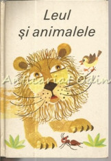 Leul Si Animalele - Ilustratii: Hannelore Wegener foto