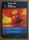 Radu Nor - Briul albastru