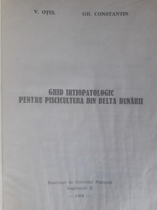 Ghid ihtiopatologic pentru piscicultura din Delta Dunarii / R4P4F