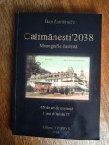 Monografie ilustrata, cartofilie, Calimanesti - Dan Zamfirache / R5P3F